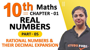 Class 10 Maths Chapter 1 | Real Numbers | Decimal Expansion of Rational Numbers | Part 5