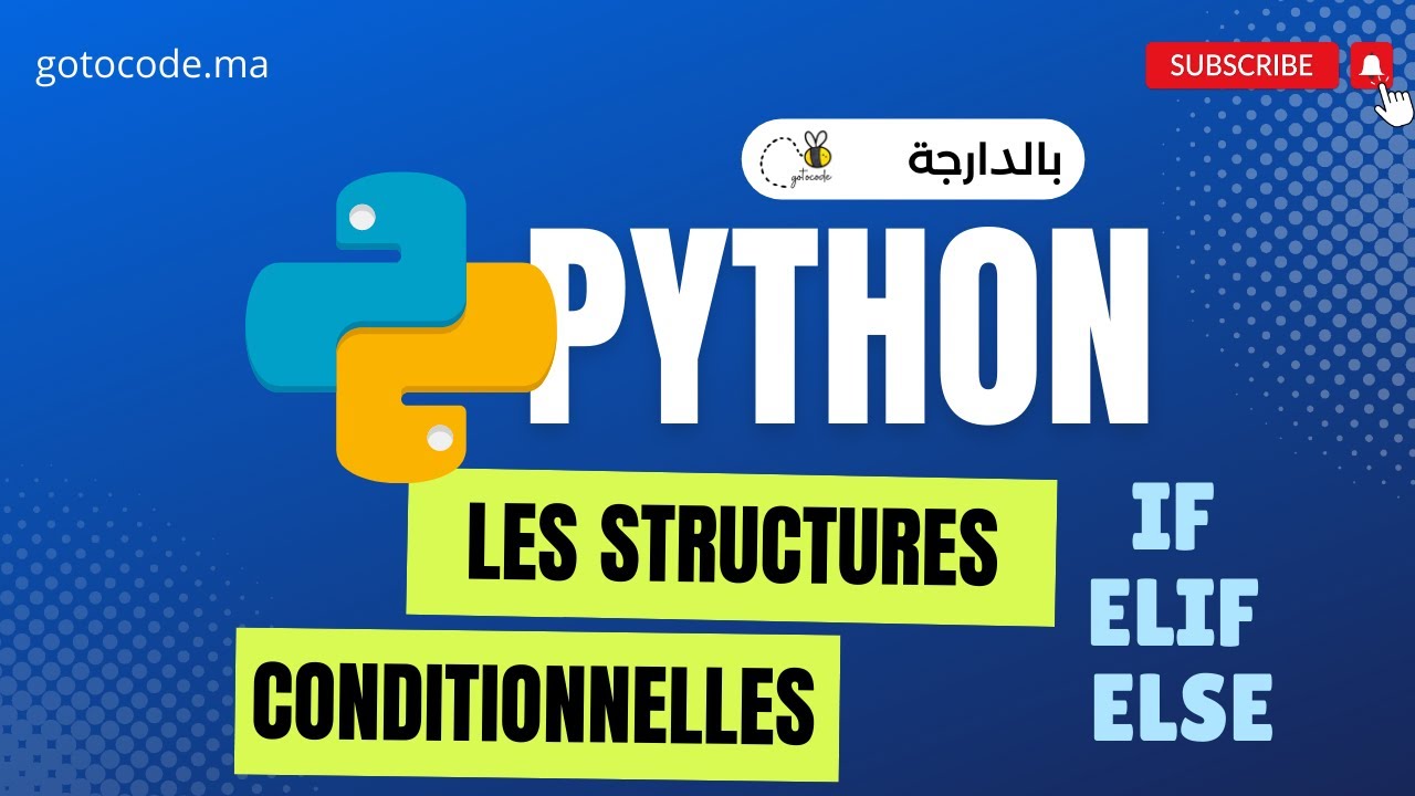 6# Python 3 Darija: Les structures conditionnelles (IF / ELIF / ELSE ...