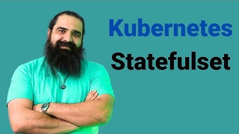 آموزش کوبرنتیز/Kubernetes Statefulset