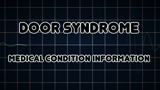 DOOR syndrome (Medical Condition)