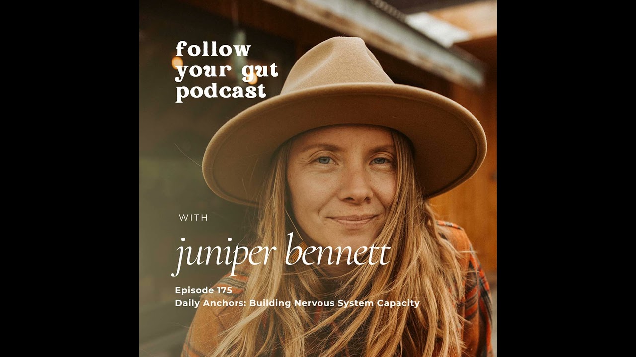 Daily Anchors: Building Nervous System Capacity | 175