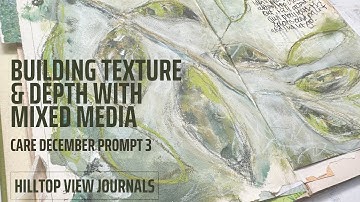 Care December 2025: Prompt 3 - Caterpillar | Art Journal Transformation