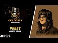 Preet Unplugged Full Audio | MTV Unplugged Season 6 | JASLEEN ROYAL