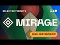 Mirage dhrupad vocals  1800s church bass for free  selected presets