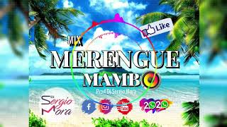 Mix Merengue Mambo - (Andas en Mi Cabeza)- Dj Sergio Mora