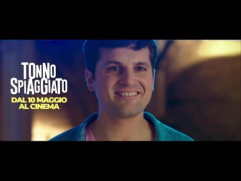 TONNO SPIAGGIATO: IL TRAILER