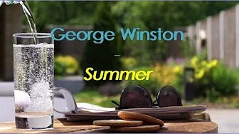 George Winston - Summer, Full Album George Winston - Summer, Full Album