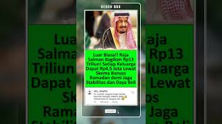 Download Lagu Luar Biasa! Raja Salman Bagi Rp13 Triliun untuk Rakyat Saat Ramadan MP3