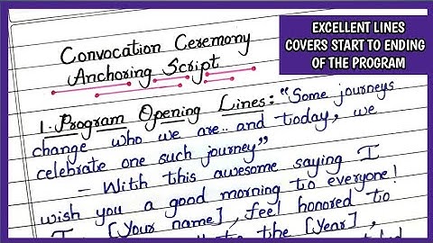 ANCHORING SCRIPT FOR COLLEGE CONVOCATION CEREMONY | Convocation Function/Program Anchoring Script