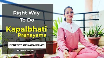 Kapalbhati Pranayama | Kapalbhati Benefits | Yoga | Breathing Exercise | Breathing Techniques
