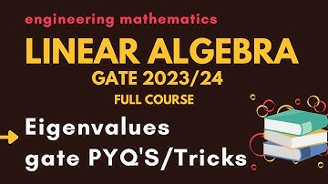 Eigenvalues Gate PYQ