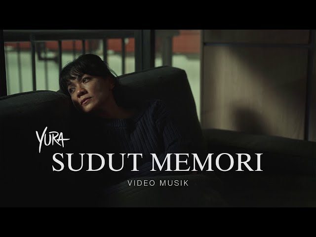 Yura Yunita - Sudut Memori (Official Music Video) class=