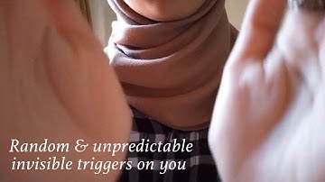 ASMR | 1 minute random & unpredictable invisible triggers on you (Layered sound & no talking)