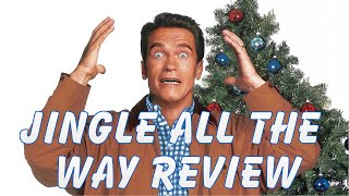 Jingle all the Way Review