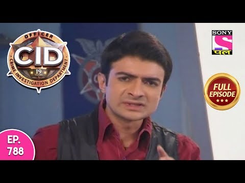 CID - Full Episode 788 - 3rd October, 2018