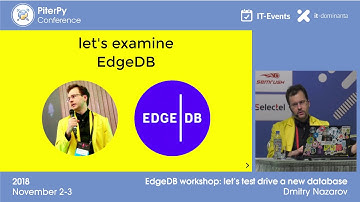 [ENG] Dmitry Nazarov: "EdgeDB workshop" / #PiterPy