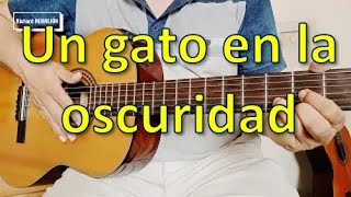 Un gato en la oscuridad en guitarra Roberto Carlos, tutorial de guitarra