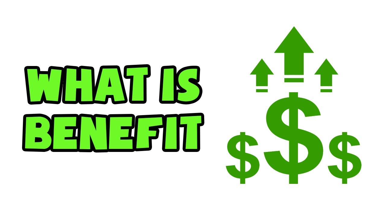 what does benefit mean