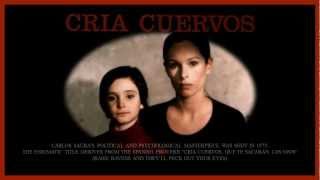 Remembering Cría Cuervos...