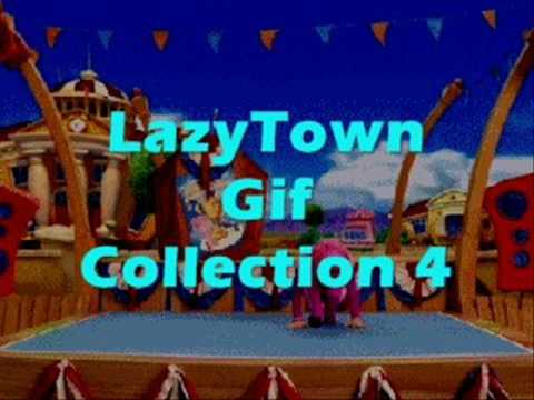 LazyTown Gif Collection 4