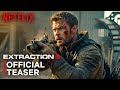 Extraction 3  first trailer 2025  netflix  chris hemsworth  extraction 3 trailer