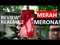 Review Realme 2 Diamond Red - Pendatang Baru di Kelas 2 Juta an