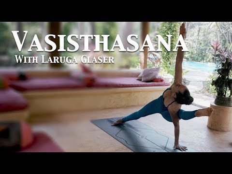 How to do Vasisthasana?  | Third Series - Ashtanga Yoga | Laruga Glaser