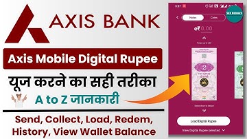 How To Use Axis Bank Digital Rupee App, Axis Digital Rupee वॉलेट का उपयोग कैसे करें,Digital Currency