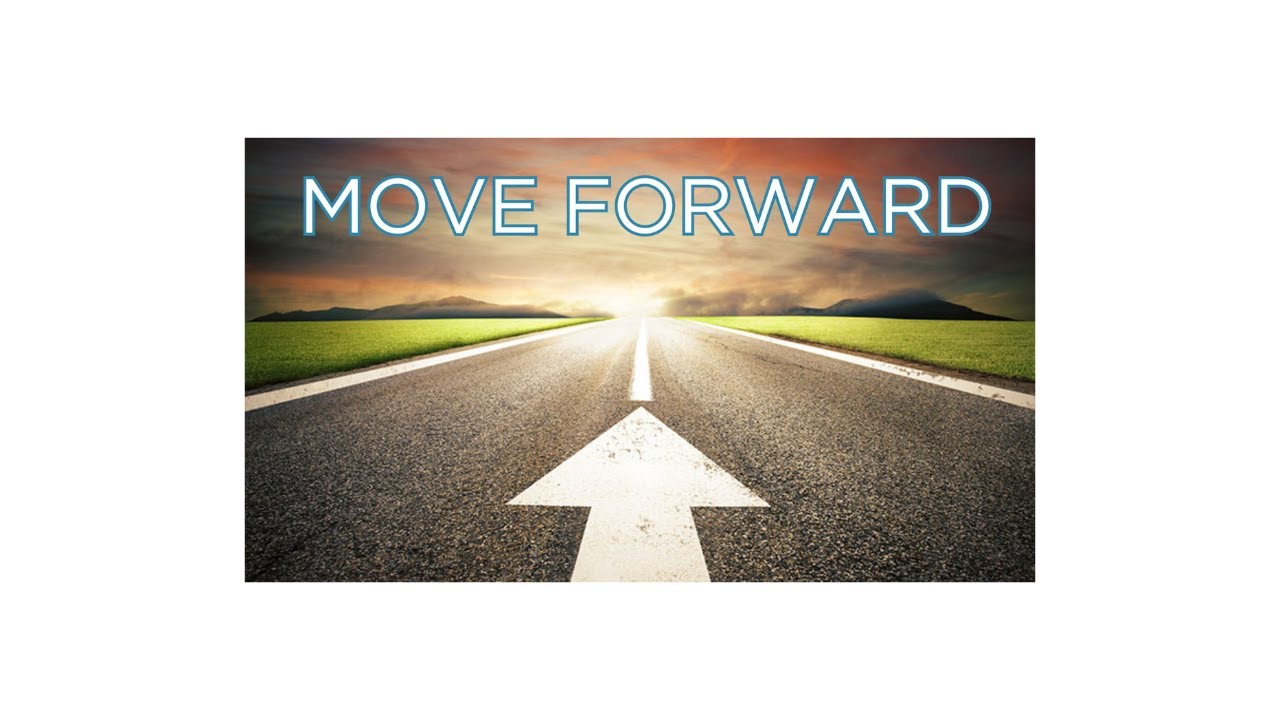 Get Move Forward Move Forward - YouTube