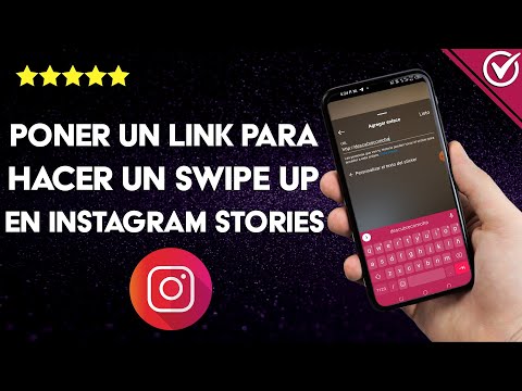 Cómo poner un link para hacer Swipe Up en INSTAGRAM Stories con videos o fotosc