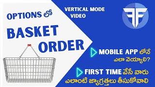 ?✔ Basket Orders in Options ( Telugu ) | How to Place What Precautions to Take Fyers Mobile App