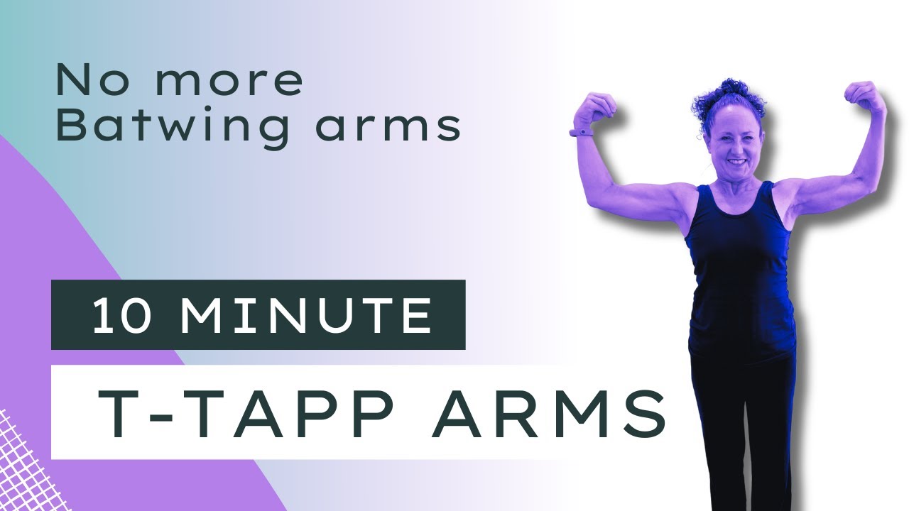 Say Goodbye to Arm Flab in just 10 minutes a day...TTapp Arms YouTube