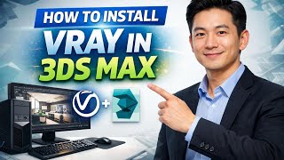 How to INSTALL VRAY in 3ds Max (Step by Step)