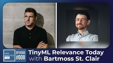 What Is TinyML and Why Is It Relevant Today, with Bartmoss St. Clair (Head of AI)