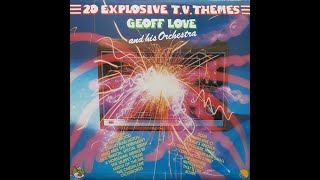 Geoff Love & His Orchestra - Theme From 