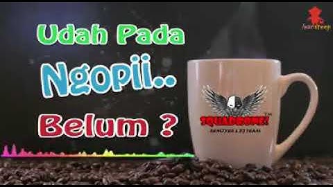 Lagu mari ngopi