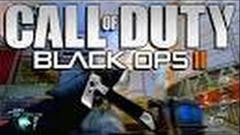 Black ops 2 : AXE SPAWN KILL - |UPLINK|