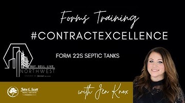 Contract Excellence: Understanding Form 22s & Septic Systems in King, Snohomish & sland Counties