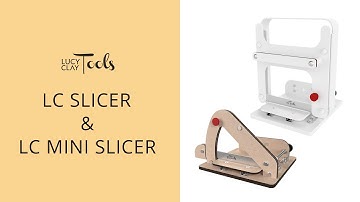 LC Slicer & LC Mini Slicer