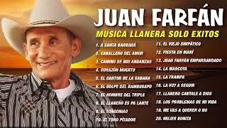 Juan Farfán - musica llanera solo éxitos