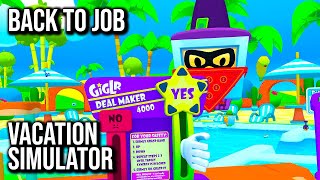 Vacation Simulator | Back to Job | No Commentary