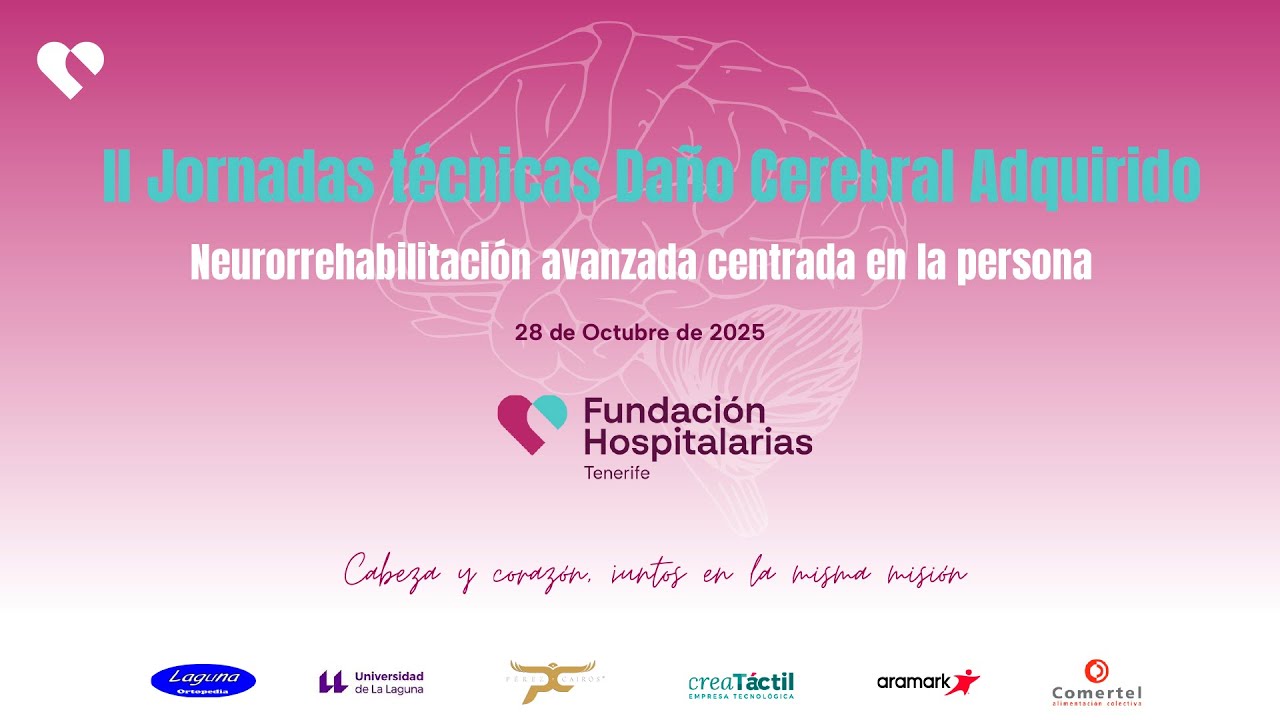 II JORNADAS TÉCNICAS DE DAÑO CEREBRAL ADQUIRIDO