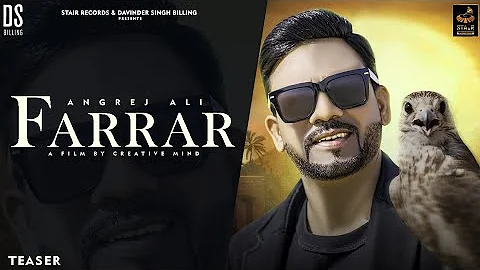 Farrar | Teaser | Angrej Ali | Full Album | New Punjabi Song 2024 | @StairRecords