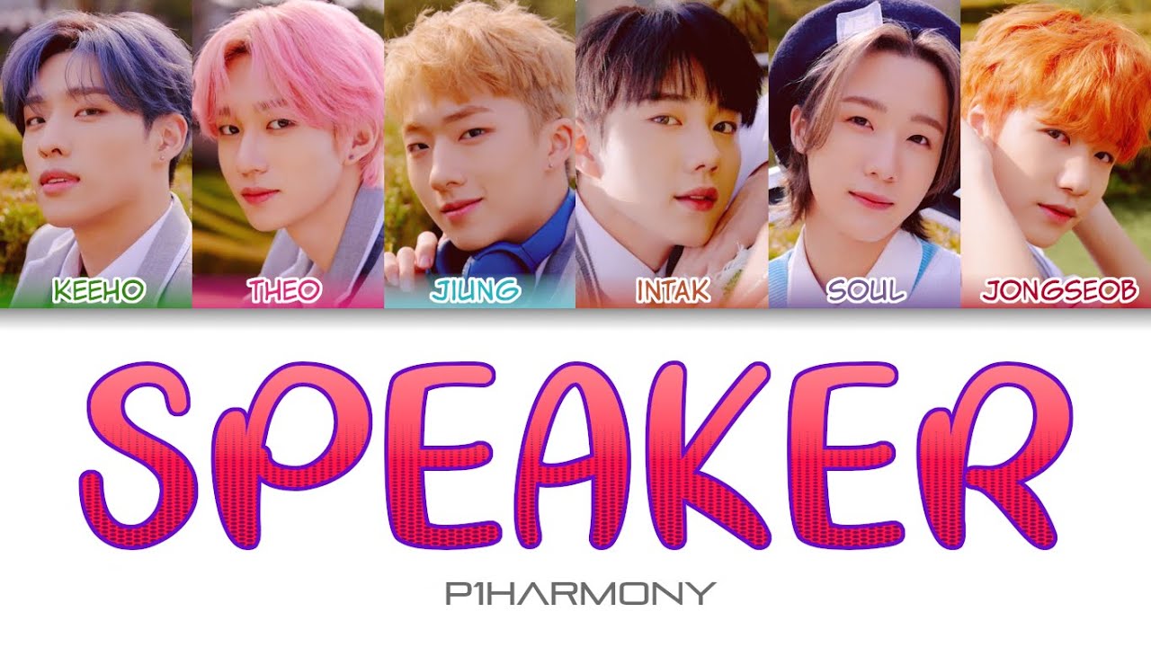 P1Harmony (피원하모니) - Speaker Color Coded Lyrics (han/rom/eng)