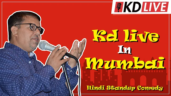 KDLive Hindi Standup  - Comedy Show in Mumbai by K...