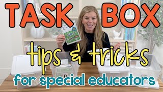 5 Task Box Hacks for Special Education Teachers
