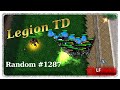 Legion td random 1287  randomness pays off