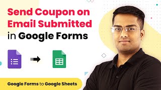 Send Coupon Codes on Email to New Google Forms Responses