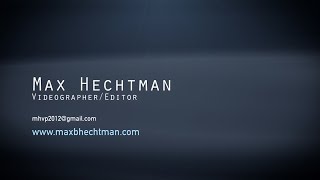 Max Hechtman Videographereditor - 2015-16 Reel