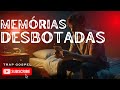 MEMÓRIAS DESBOTADAS 💔 | Trap Gospel Emocional sobre Cura e Superação